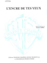 Francis Cabrel: L'Encre Des Tes Yeux