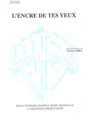 Francis Cabrel: L'Encre Des Tes Yeux