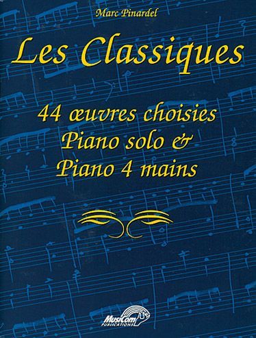 Marc Pinardel: Les Classiques