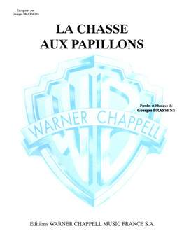 Georges Brassens: La Chasse aux Papillons