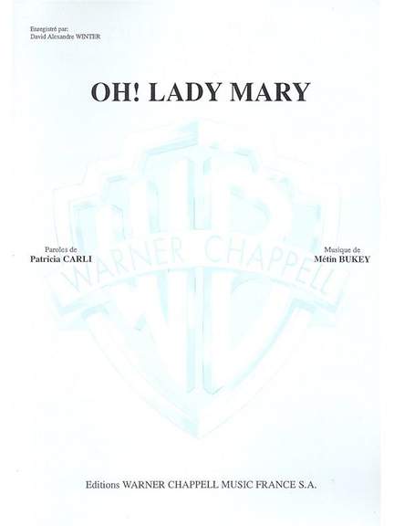 Oh Lady Mary