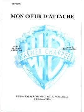 Enrico Macias: Mon Coeur D'Attache