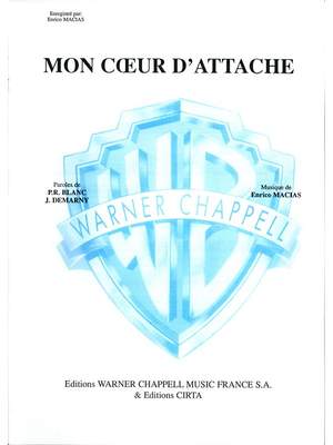 Enrico Macias: Mon Coeur D'Attache