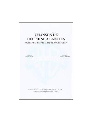 Michel Legrand: Chanson de Delphine à Lancien