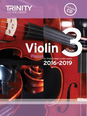Violin 2016-2019. Grade 3 (score/pt/CD)