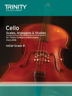 Cello Scales Initial-Grade 8 from 2016
