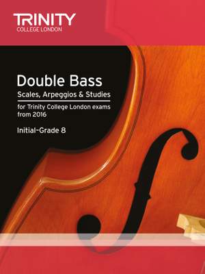 Double Bass Scales Initial-Grade 8 from 2016