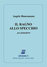 A. Biancamano: Ragno Allo Specchio