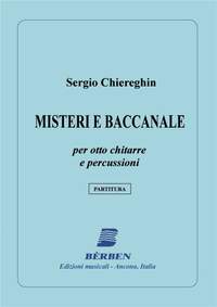 S. Chiereghin: Misteri E Baccanale Per 8 Chit. E Percuss.