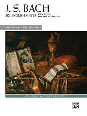 Johann Sebastian Bach: Six English Suites, BWV 806--811