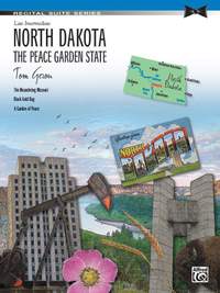 Tom Gerou: North Dakota: The Peace Garden State