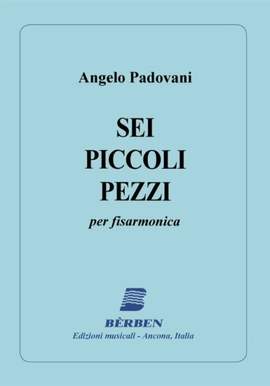 Annibale Padovano: Sei Piccoli Pezzi Per Fisa