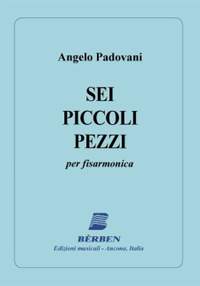 Annibale Padovano: Sei Piccoli Pezzi Per Fisa