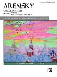 Anton Arensky: Children's Suite (Canons), Op. 65