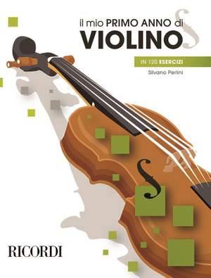 Silvano Perlini: Il Mio Primo Anno Di Violino