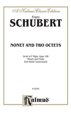Franz Schubert: Minuet and Finale for Winds; Eine Kleine Trauermusik for Winds; Octet, Op. 166 for Winds and Strings