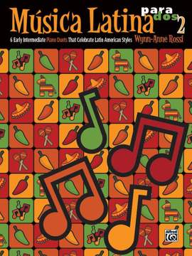 Wynn-Anne Rossi: Música Latina para Dos, Book 2
