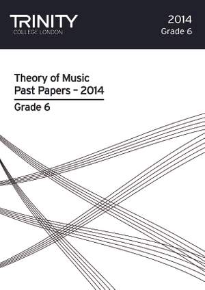 Past Papers: Theory of Music (2014) Gd 6