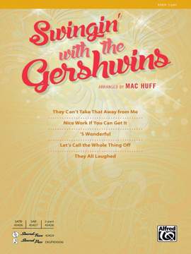 George Gershwin: Swingin' with the Gershwins! 2-Part