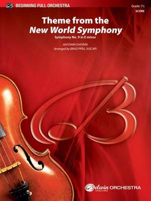 Antonín Dvorák: New World Symphony, Theme from the