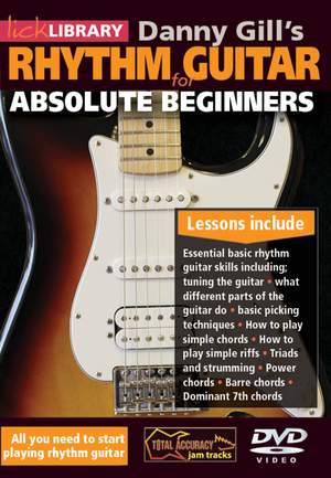 Danny Gill's Rhythm Guitar for Absolute Beginners