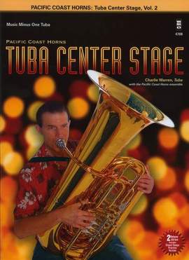 Pacific Coast Horns - Tuba Center Stage, Vol. 2