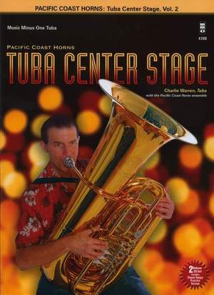 Pacific Coast Horns - Tuba Center Stage, Vol. 2