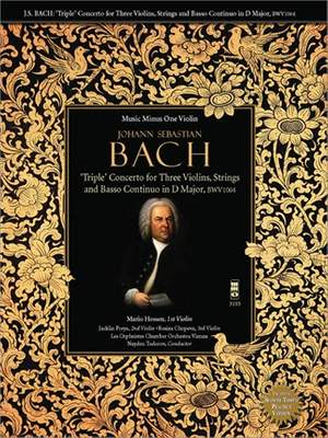 Johann Sebastian Bach: Triple Concerto for Three Violins in C Major,