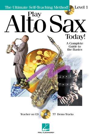 Play Alto Sax Today! - Level 1