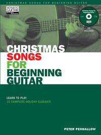 Peter Penhallow: Christmas Songs for Beginning Guitar