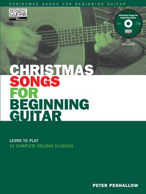 Peter Penhallow: Christmas Songs for Beginning Guitar