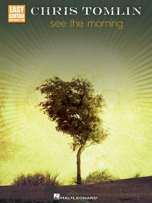 Chris Tomlin: See the Morning