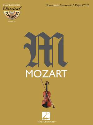 Wolfgang Amadeus Mozart: Mozart: Violin Concerto in G Major, K216