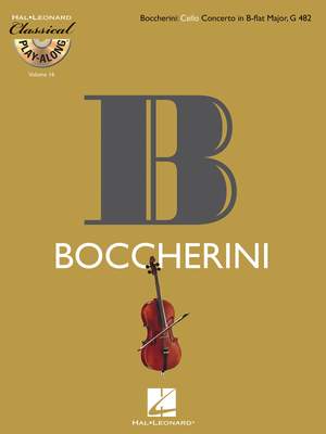 Luigi Boccherini: Boccherini: Cello Concerto in B-flat Major, G482