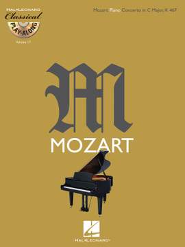 Wolfgang Amadeus Mozart: Mozart: Piano Concerto in C Major KV467