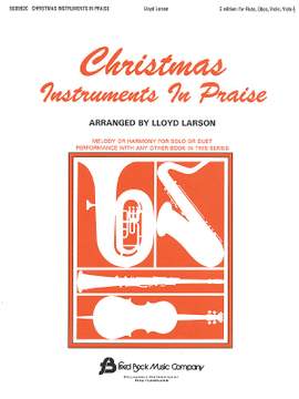 Christmas Instruments In Praise ( C-instr)