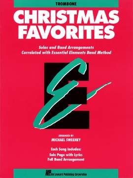 Essential Elements Christmas Favorites - Trombone
