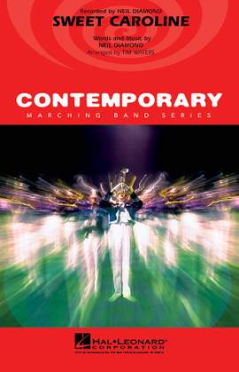 Neil Diamond: Sweet Caroline - Marching Band