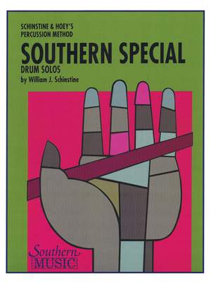 William J. Schinstine: Southern Special Drum Solos