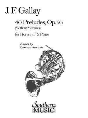 Jacques-François Gallay: 40 Preludes, Op. 27 (Archive)