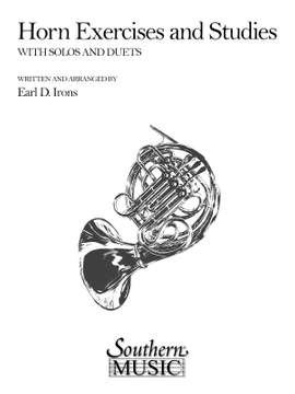 Earl Irons: Horn Exercises and Studies