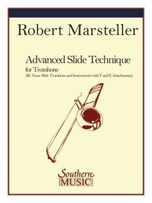 Robert Marsteller: Advanced Slide Technique