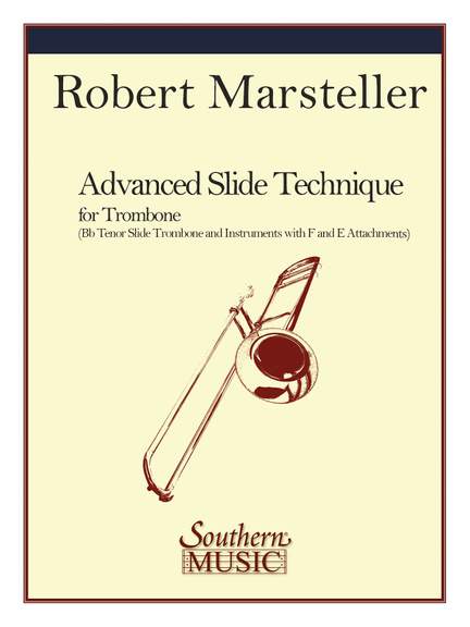 Robert Marsteller: Advanced Slide Technique