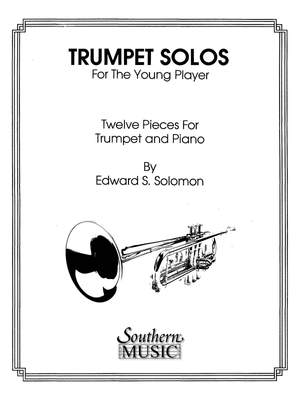 Edward Solomon: Trumpet Solos for the Young Player