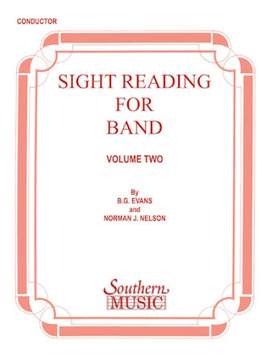B.G. Evans_Norman Nelson: Sight Reading for Band, Book 2