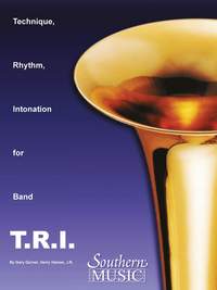 Garner, Haines and Mcentyre: T.R.I. (Technique Rhythm Intonation)
