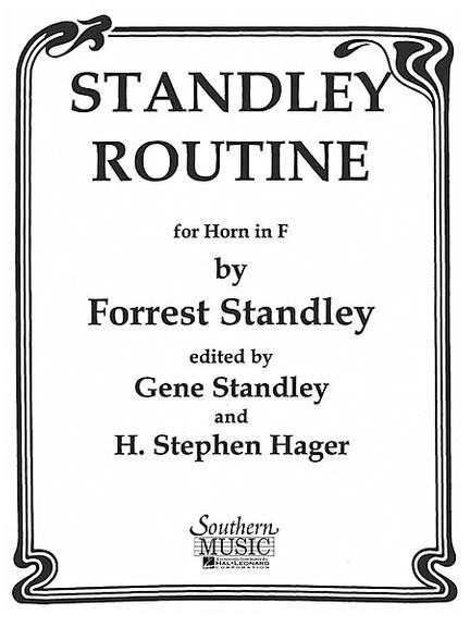 Forrest Standley: Standley Routine