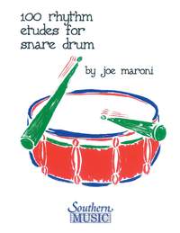 Joe Maroni: 100 Rhythm Etudes for Snare Drum