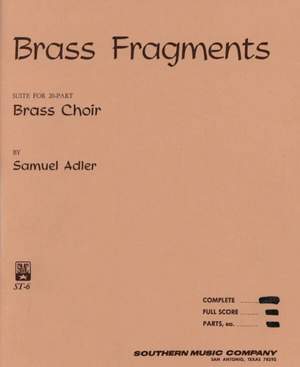 Samuel Adler: Brass Fragments (Formerly St-6)