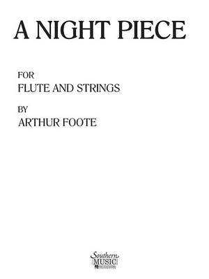 Arthur Foote: A Night Piece